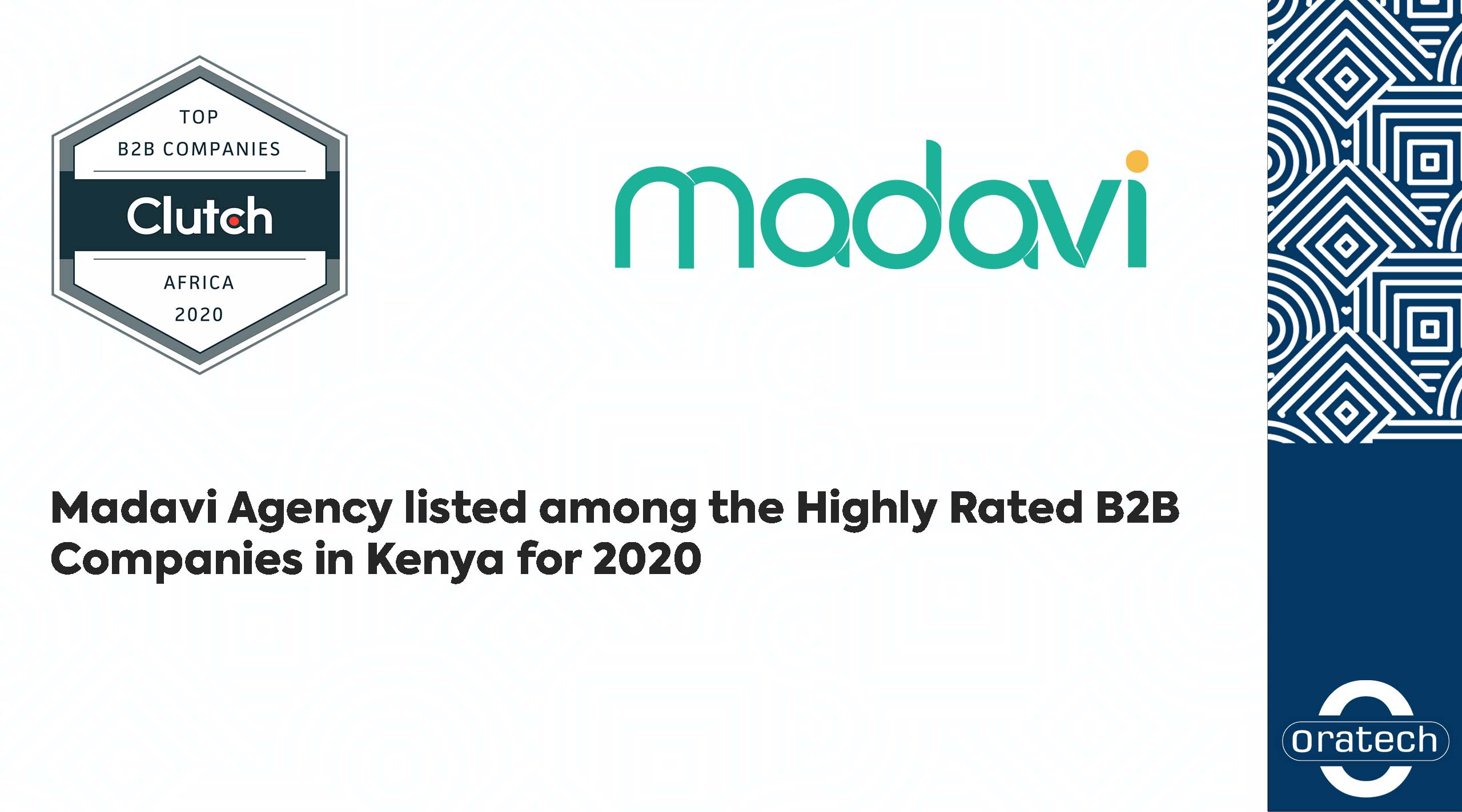 Oratech Madavi Agency Clutch 2020