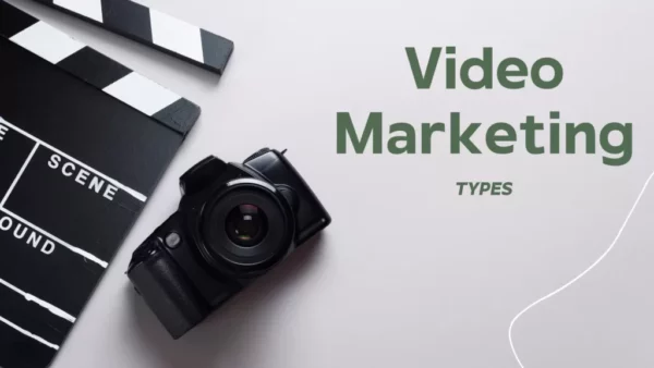 Types of video marketing