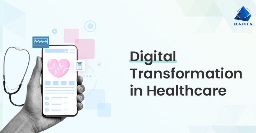 Healthcare Digital Transformation