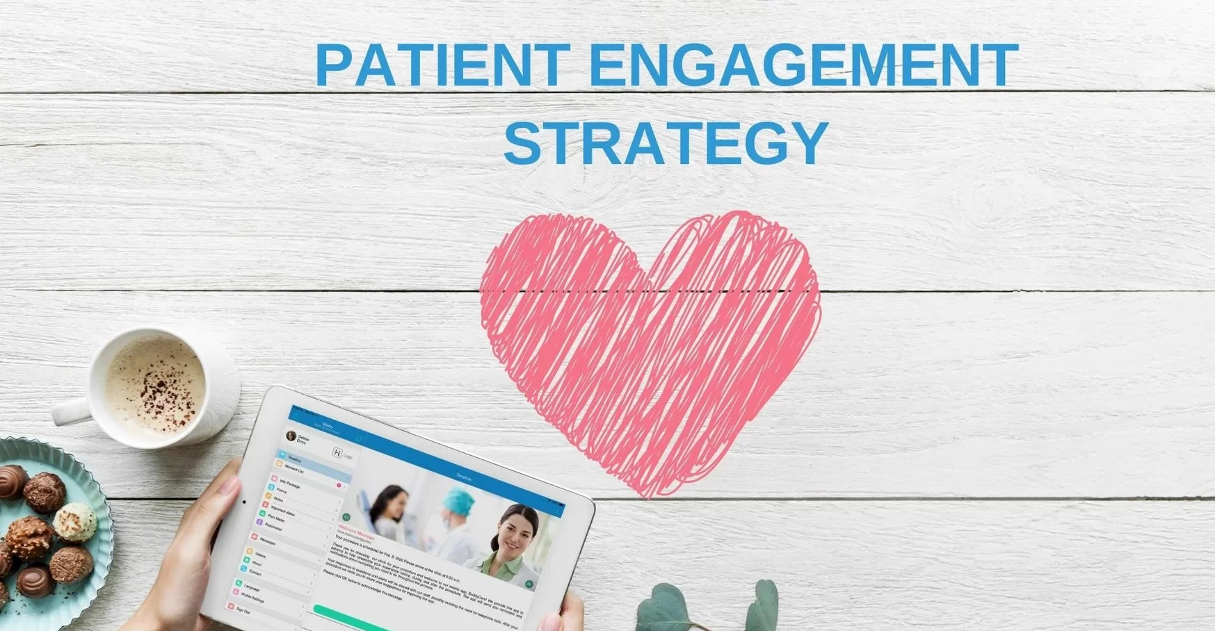 patient engagement strategies in digital healthcare