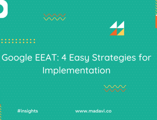 Google EEAT: 4 Easy Strategies for Implementation