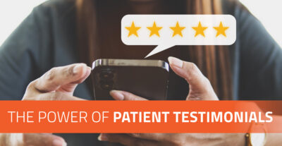 The power of patient testimonial in healthcare marketing