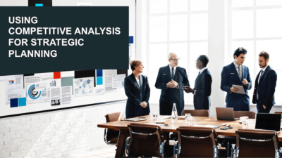 how do you use competitive analysis for strategic planning?