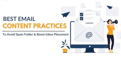 what are the best email content practices to avoid spam folder and boost email placement