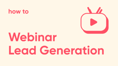 how are webinars an excellent tool for creating quality lead generation